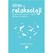Stres ve Relaksoloji Asuman Ulusan Pan Yaynclk