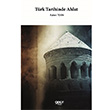 Trk Tarihinde Ahlat Rahmi Tekin Gece Kitapl