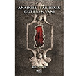 Anadolu Tarihinin Gizlenen Yan Rza Aydn Gece Kitapl