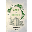Wood and Garden Gertrude Jekyll Gece Kitapl