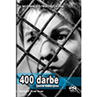 400 Darbe ekim Senaryosu Turan Yavuz  Es Yaynlar