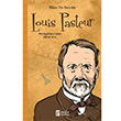 Louis Pasteur - Bilime Yn Verenler M. Murat Sezer Parola Yaynlar
