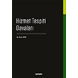 Hizmet Tespiti Davalar Sekin Yaynclk