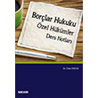 Borlar Hukuku zel Hkmler Ders Notlar Sekin Yaynclk
