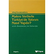 Makro Verilerle Trkiye`de Yatrm Nasl Yaplr? BilgeSu Yaynclk