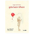 Gle Batr fkeni zge Snmez Manos Yaynlar