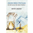 Aryen Med Destan Seyit Oktay Ceylan Yaynlar
