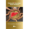 Pediyatrik Karacier Nakli Rehberi Aye Selimolu  nn niversitesi Yaynlar