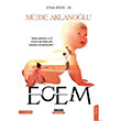 Ecem Ecem Serisi 3 Mjde Aklanlolu Anayurt Yaynlar