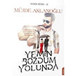 Yemin Bozdum Yolunda Yemin Serisi 2 Mjde Aklanlolu Anayurt Yaynlar