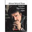 Erkekler Hep Yalnz Alar Ahmet Seluk lkan Anayurt Yaynlar