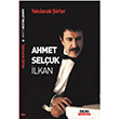 Yaklacak iirler Ahmet Seluk lkan Anayurt Yaynlar