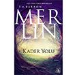 Kader Yolu Merlin 4 T.A Barron Parodi Yaynlar
