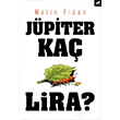 Jpiter Ka Lira? Metin Fidan Kara Karga Yaynlar
