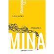 Mina Doan Satm Bizim Gezegen