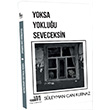 Yoksa Yokluu Seveceksin Sleyman Can Kurnaz Sumru Yaynevi