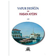 Vapur Dediin Hasan Aydn Artshop Yaynclk