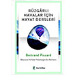Rzgarl Havalar in Hayat Dersleri Bertrand Piccard Kurald Yaynevi