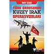 Trk Ordusunun Kuzey Irak Operasyonlar Kripto Yaynlar