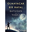 Olmayacak Bir Hayal Batuhan Ya Cinius Yaynlar