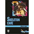 Skeleton Cave Stage 2 ngilizce Hikaye William G. Bryant  Dorlion Yaynevi
