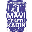 Mavi Ceketli Kadn Kaan Demirdven A7 Kitap