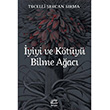 yiyi ve Kty Bilme Aac Tecelli Sercan Srma letiim Yaynevi