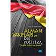 Alman Vakflar ve D Politika Tarihi Etkisi ve Gc Nobel Yaynevi