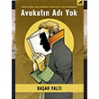 Avukatn Ad Yok Baar Yalt Kara Karga Yaynlar