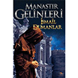 Manastr Gelinleri smail Dumanlar Cinius Yaynlar