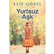 Yurtsuz Ak Elif Gzel Cinius Yaynlar