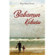 Babamn Kokusu Eray Emre Evren Sola Yaynlar