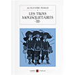 Les Trois Mousquetaires 3 Alexandre Dumas Karbon Kitaplar