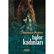 Tudor Kadnlar Novella Yaynlar