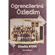 rencilerimi zledim Gndz Aydn Ay Yaynlar