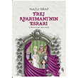 Frej Apartman`nn Esrar Nazl Eray Everest Yaynlar
