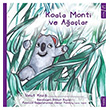 Koala Monti ve Aalar Umut Ksa Sola Yaynlar