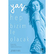 Yaz Hep Bizimle Olacak Jenny Han Artemis Yaynlar