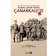 Kanal Seferinden anakkaleye Ahmet Yurttakal Yeditepe Yaynevi