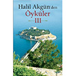 Halil Akgnden ykler 3 Halil Akgn Liya Yaynlar