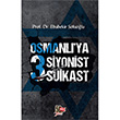 Osmanl`ya 3 Siyonist Suikast Nesil Yaynlar