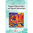 Yaam Dnemleri ve Uyum Sorunlar Pegem Yaynlar