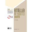 21. Uluslararas Eitimde Yaratc Drama Semineri Ritller ve Yaratc Drama Pegem Yaynlar