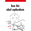 Ben Bir Okul Uydurdum Pegem Yaynlar