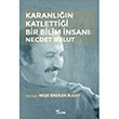 Karanln Katlettii Bir Bilim nsan: Necdet Bulut ee Erdilek Bulur Yazlama Yaynevi