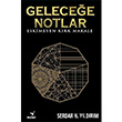 Gelecee Notlar Serdar H. Yldrm Wizart Yaynlar