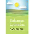 Bababmn Levha lar Sadi Blbl Cinius Yaynlar