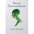Benim niversitelerim Sadi Blbl Cinius Yaynlar