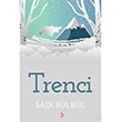 Trenci Sadi Blbl Cinius Yaynlar