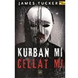 Kurban M Cellat M James Tucker Beyaz Balina Yaynlar